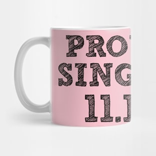 proud single Mug